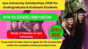 Iqra University Scholarships 2026 apply now for undergraduate and graduate students in Pakistan