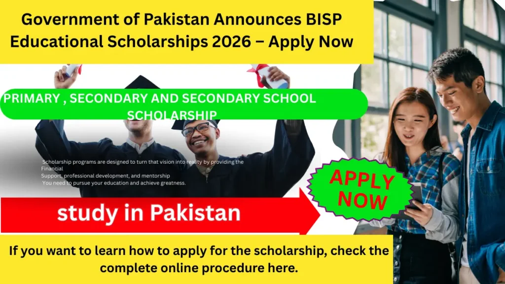 BISP Educational Scholarships 2026 announced for primary secondary and higher secondary students in Pakistan